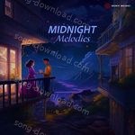 Midnight Melodies - Nikhil D'souza Song Download